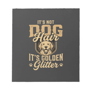 Funny Golden Retriever Dog Hair Glitter Notepad