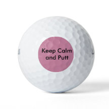 Funny Golf Balls - Keep Calm and Putt
