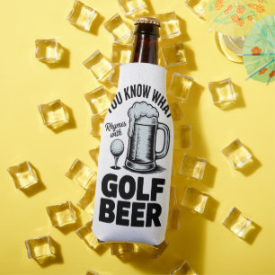 Funny Golf Beer Golfer Gift Beer Humor Golfing Bottle Cooler