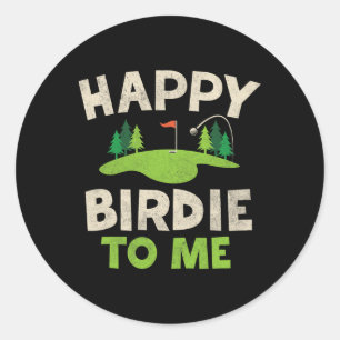 Funny Golf Birthday Shirt Happy Birdie Golfer Kids Classic Round Sticker