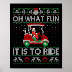 Funny Golf Cart Matching Family Christmas Oh What Poster