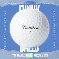 Funny Golf Dad Trash Talk Entitled Parody Script A