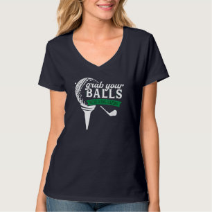 Funny Golf For Men Adult Humour Golfer Balls T-Shirt