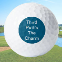 Funny Golf Gift Joke Third Putt's The Charm Blue