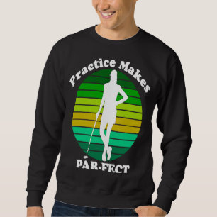Funny Golf, Golfer, Golf Swing, Golf Lover, Female Sweatshirt