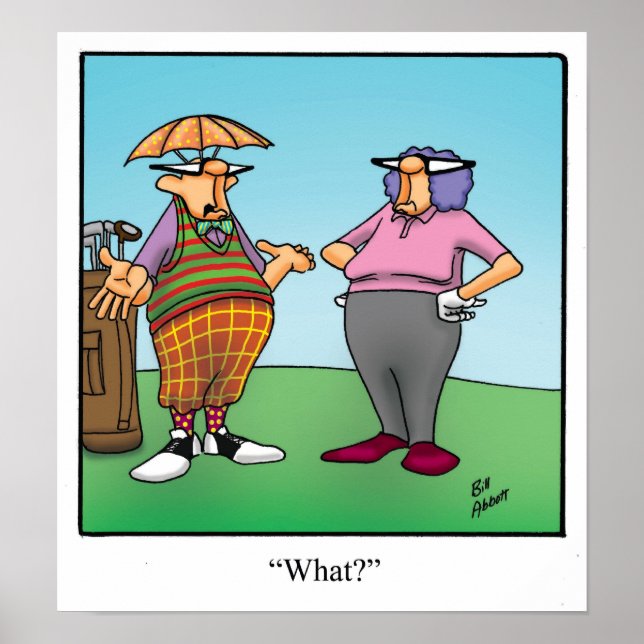 Funny Golf Humor Poster Gift (Front)