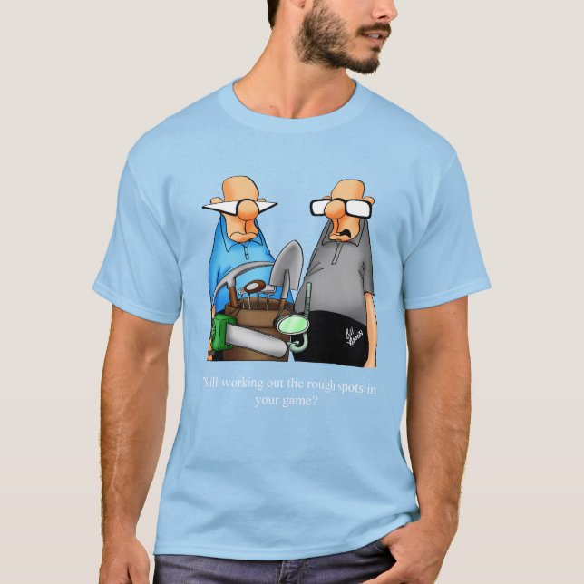 Funny Golf Humour Tee Shirt (Front)