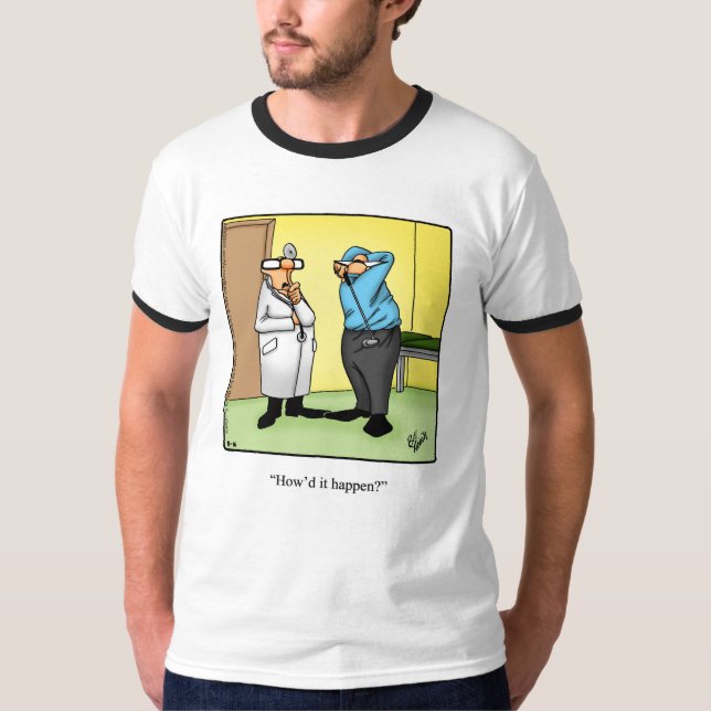 Funny Golf Humour Tee Shirt (Front)