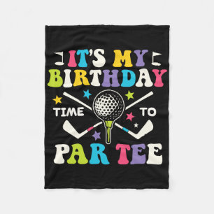 Funny Golf Its A Birthday Par Tee Shirt Golfer Boy Fleece Blanket