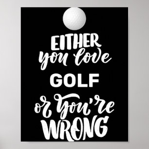 Funny Golf Love Golfing Golfer Poster