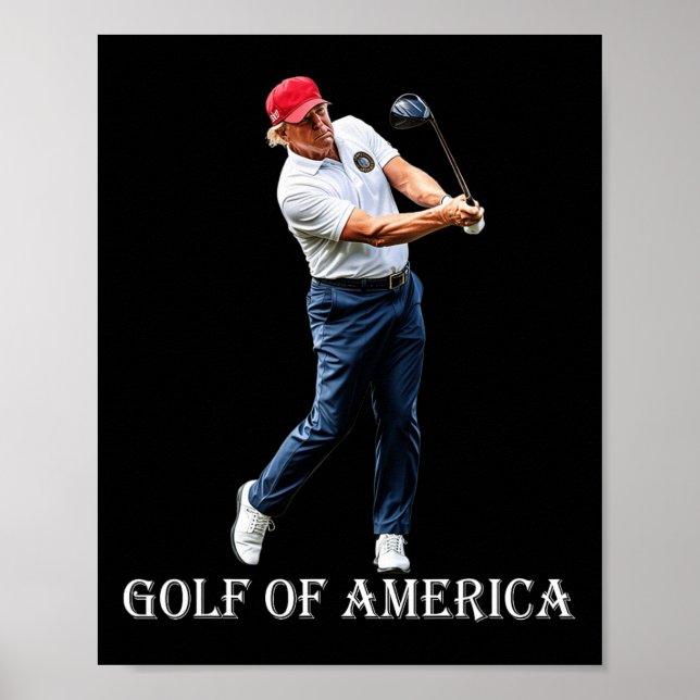 Funny Golf Of America Donald Trump  Poster (Front)
