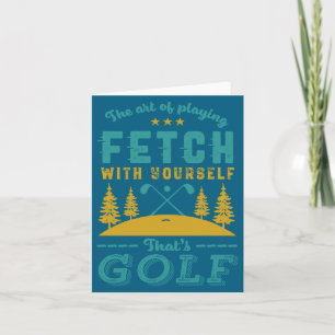 Funny Golf Player Quote Golfers Love Golfing Srt Card