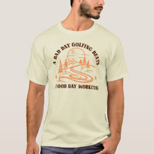 Funny Golf Quote   Golfing Lover T-Shirt
