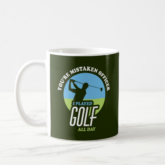 Funny Golf Saying For Golfers Coffee Mug (Left)