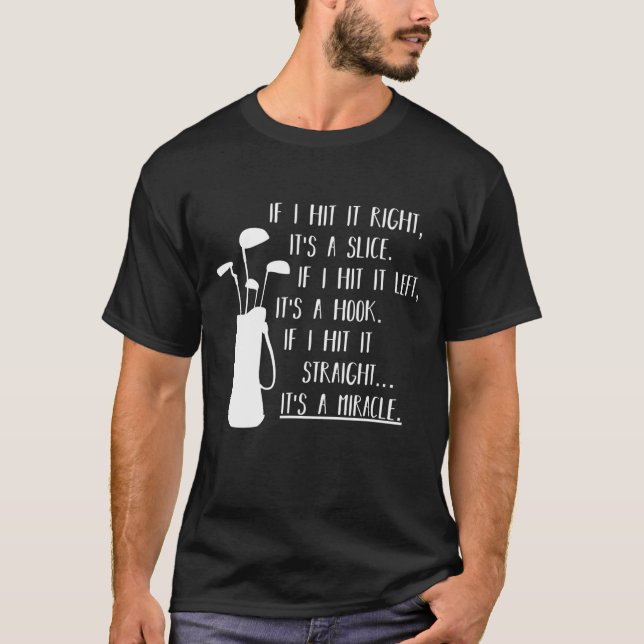 Funny Golf Sayings Funny Golfing T-Shirt (Front)