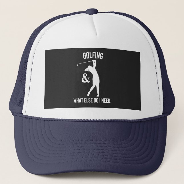 funny golf sayings golfing quote trucker hat (Front)