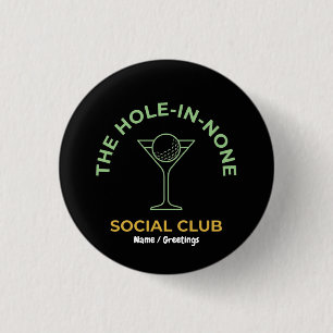 Funny Golf Social Club Humour Hole-In-None Martini 3 Cm Round Badge