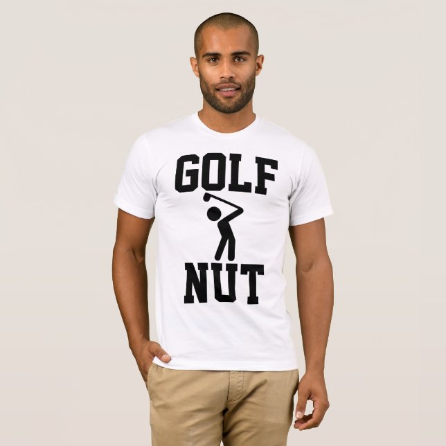 Funny GOLF T-shirts. GOLF NUT T-Shirt (Front Full)