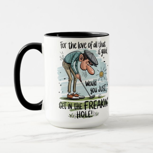 Funny Golfer Coffee Mug Get In the Hole Dad Mug (Left)