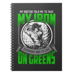 Funny Golfer Course Quote Golf Player Humour Notebook