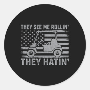 Funny Golfer Dad Husband Mens Us Flag They See Me  Classic Round Sticker