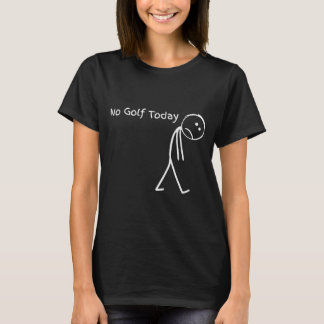 Funny Golfer Golf Lovers Tee - Stick Figure No Gol