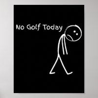 Funny Golfer Golf Lovers Tee - Stick Figure No Gol
