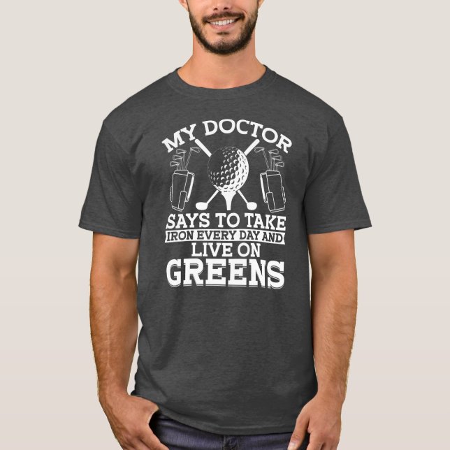 Funny Golfer Golfing Pun Humorous Golf Player  T-Shirt (Front)