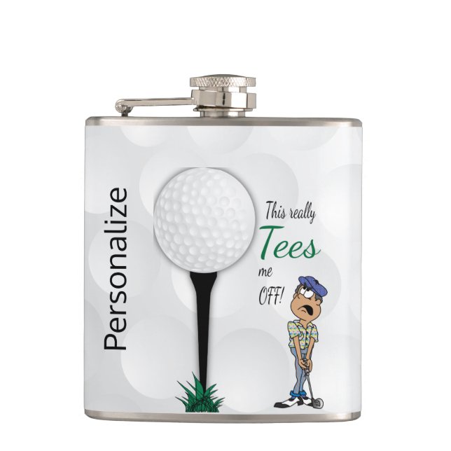Funny Golfing - Really Tees Me Off Hip Flask (Front)