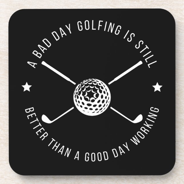 Funny Golfing Work Quote Coaster (Front)