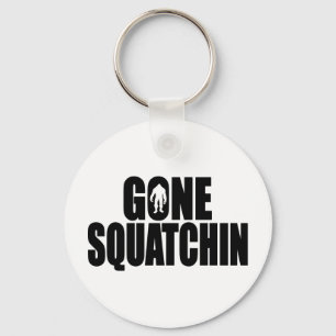 Funny GONE SQUATCHIN Design Special *BOBO* Edition Key Ring