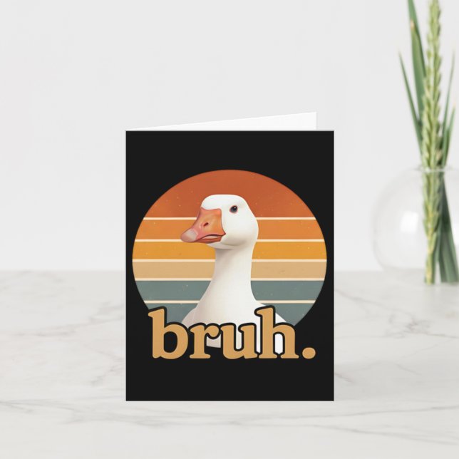 Funny Goose Bruh Meme Card (Front)