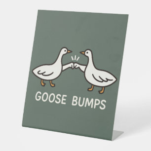Funny Goose Bumps Cartoon Fist Bump Geese Animal Pedestal Sign