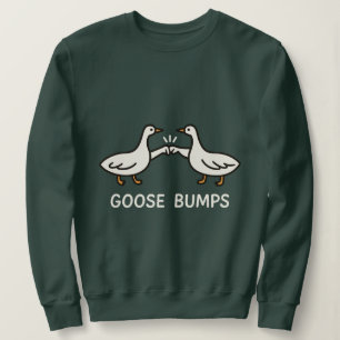 Funny Goose Bumps Cartoon   Fist Bump Geese Animal Sweatshirt