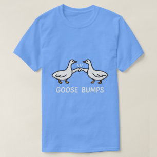 Funny Goose Bumps Cartoon Fist Bump Geese Animal T-Shirt