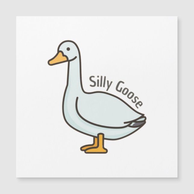 Funny Goose, Goose Lover, Silly Goose (Front)