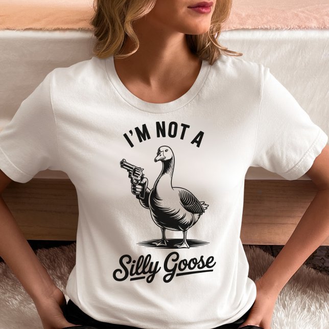 Funny Goose  – I’m Not a Silly Goose Gun Meme T-Shirt (Creator Uploaded)