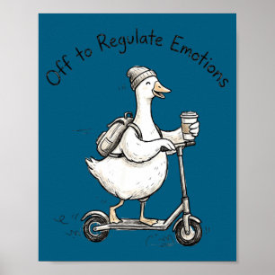 Funny goose mental health counsellor off to poster