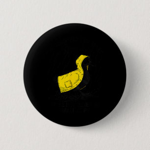Funny Goose - Motivation - Survived Too Many 6 Cm Round Badge