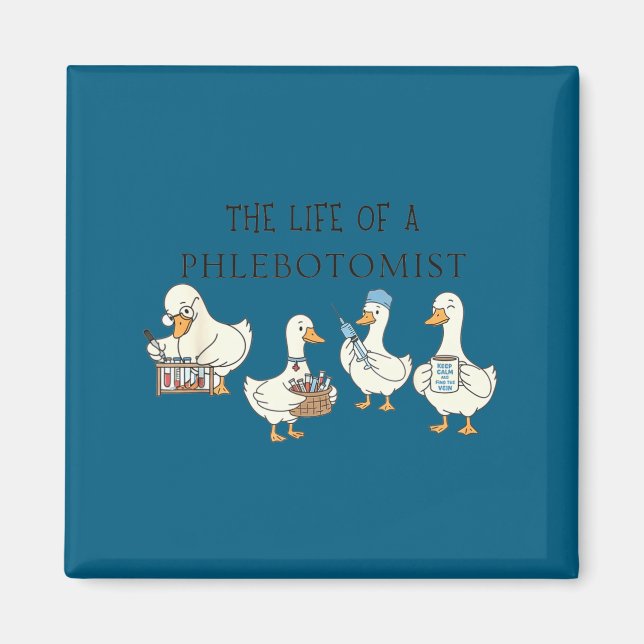 Funny goose phlebotomy technician graduation lab magnet (Front)