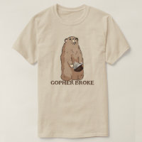 Funny Gopher Broke