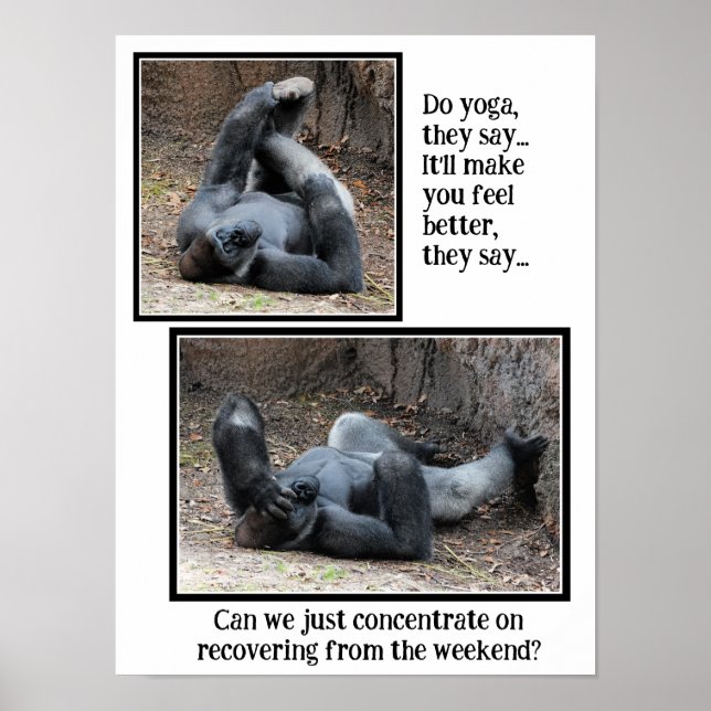 Funny Gorilla, Too Much Weekend Party Poster (Front)
