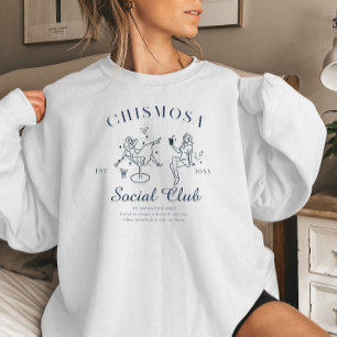 Funny Gossip   Chismosa Social Club Sweatshirt