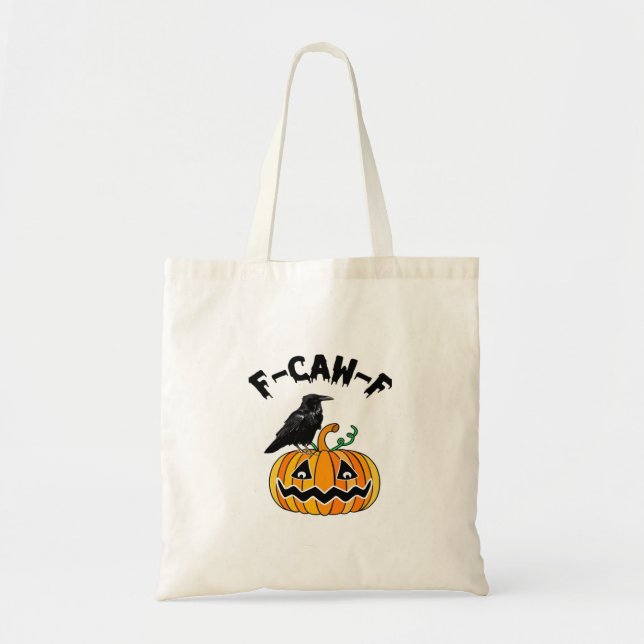 Funny Gothic Crow Humor F-Caw-F Essential Tote Bag (Front)