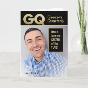 Funny GQ– Geezer's Quarterly Custom Photo Birthday Card