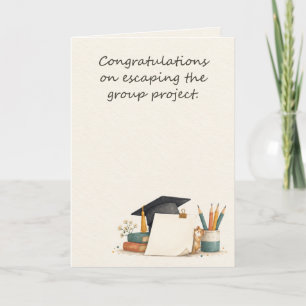 Funny Graduation Group Project Card