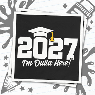 Funny Graduation Quote Senior Class of 2027 Napkin
