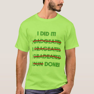 Funny Graduation T Shirts and Gifts