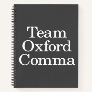 Funny Grammar Humour Quote Team Oxford Comma Notebook