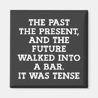 Funny Grammar Tense Joke